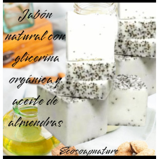 Jabón con glicerina orgánica Almendras dulces 